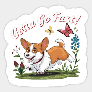 Gotta go fast Sticker